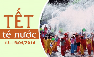 Tết Của Campuchia – Lào – Thái Lan – Miến Điện 2016