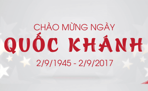 Thông Báo Lịch Nghỉ Lễ Quốc Khánh 02/09/2017