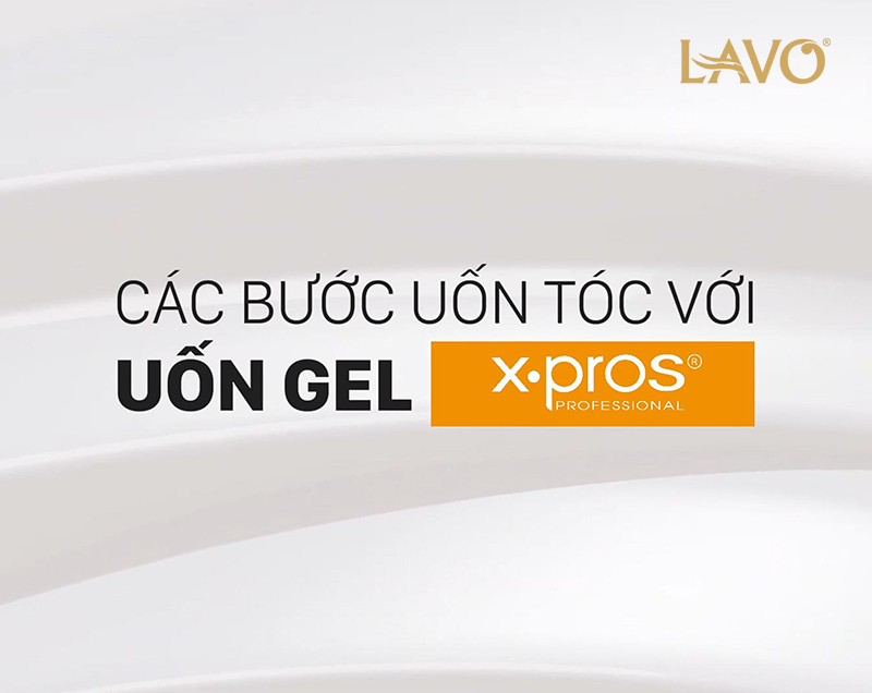 Hướng Dẫn Sử Dụng Uốn Gel X.pros Đa Năng: Công Nghệ Mới Dạng Gel Không Chảy
